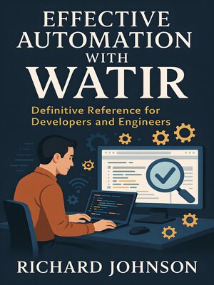 cover image of Effective Automation with Watir